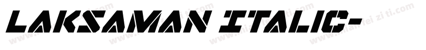 Laksaman Italic字体转换